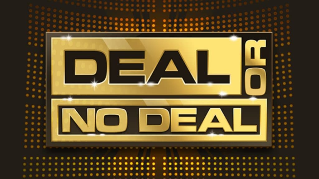 Deal or no deal